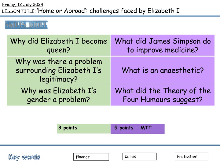 Challenges Faced by Queen Elizabeth I and Medical Advancements in History