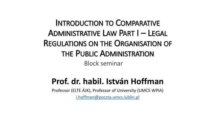 Comparative Analysis of Administrative Law Regulations in Public Administration