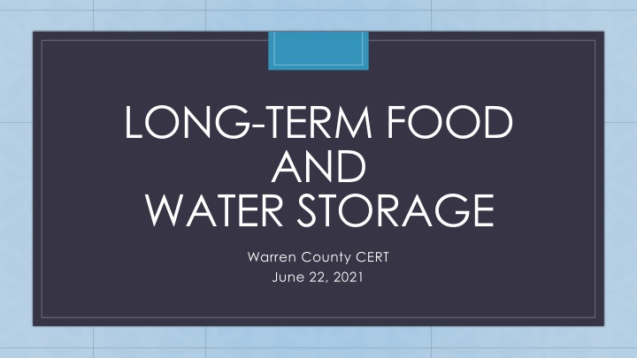 Long-Term Food and Water Storage for Survival Preparedness