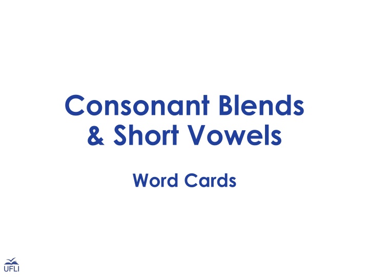 Consonant Blends & Short Vowels Word Cards Collection