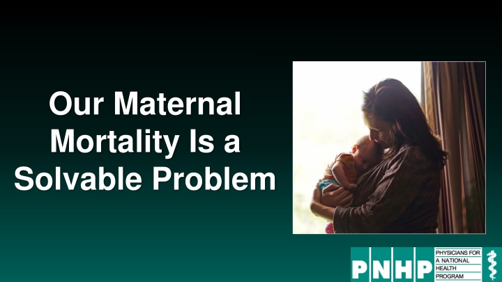 Addressing Maternal Mortality Crisis in the US: Key Challenges and Solutions