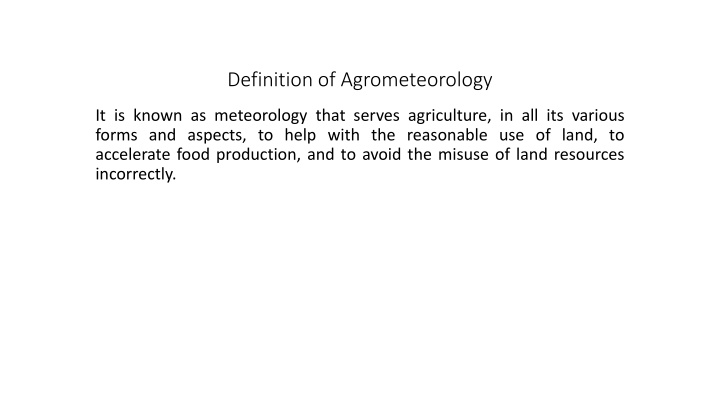 Insights into Agrometeorology: Importance, Applications, and Impact