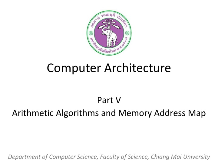 Computer Architecture: Arithmetic Algorithms and Memory Address Mapping