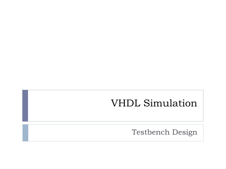 Comprehensive VHDL Simulation Testbench Design Overview