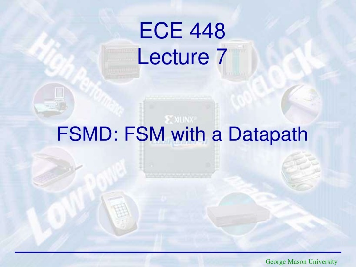 FSMD: FSM with Datapath in FPGA Design