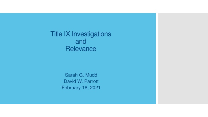 Title IX Investigations and Relevance