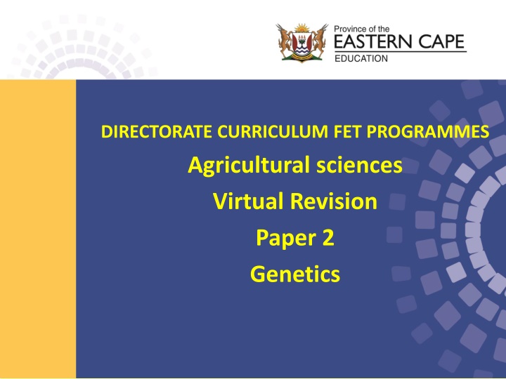 Genetics in Agriculture: Virtual Revision Paper 2