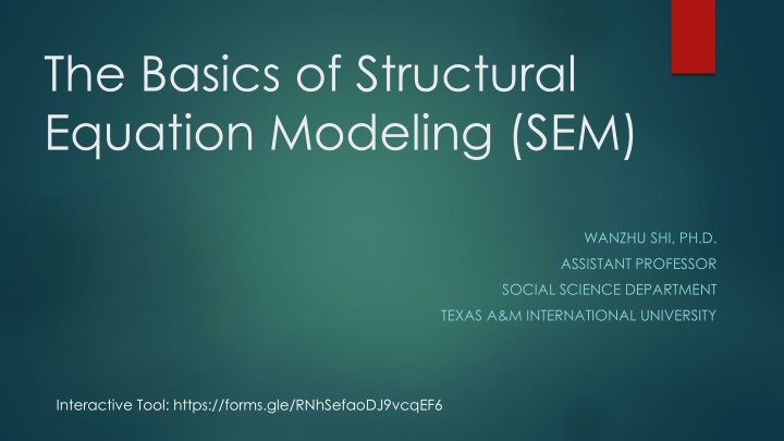 Structural Equation Modeling (SEM) and Quality of Life Analysis