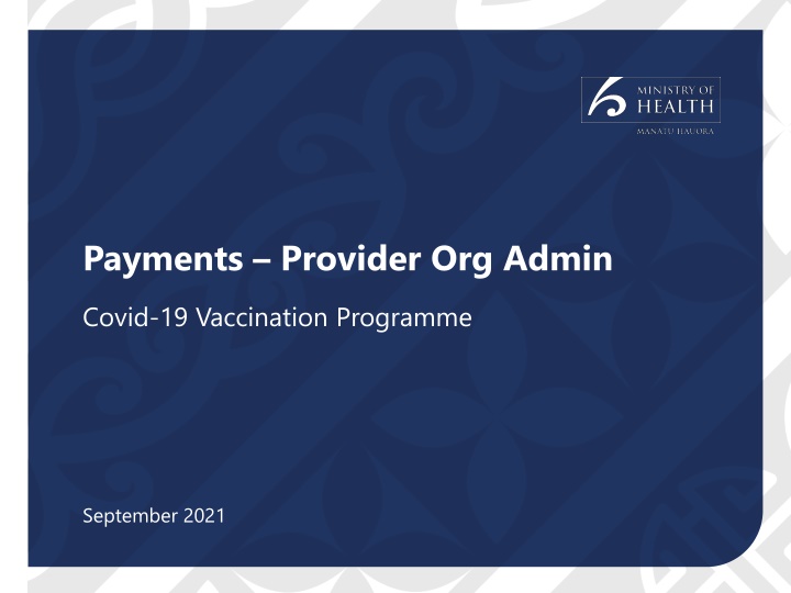 Streamlining Payment Process for Covid-19 Vaccination Programme