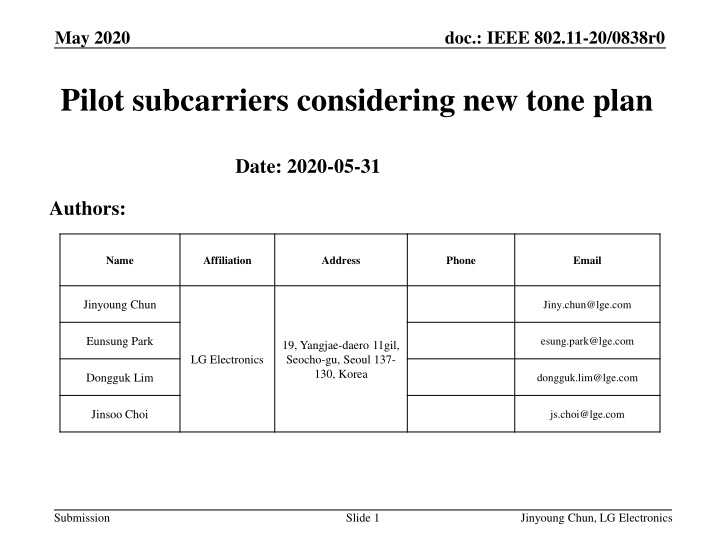 Pilot Subcarriers Optimization for IEEE 802.11-20/0838r0