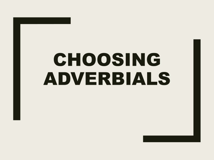Adverbials in English Grammar