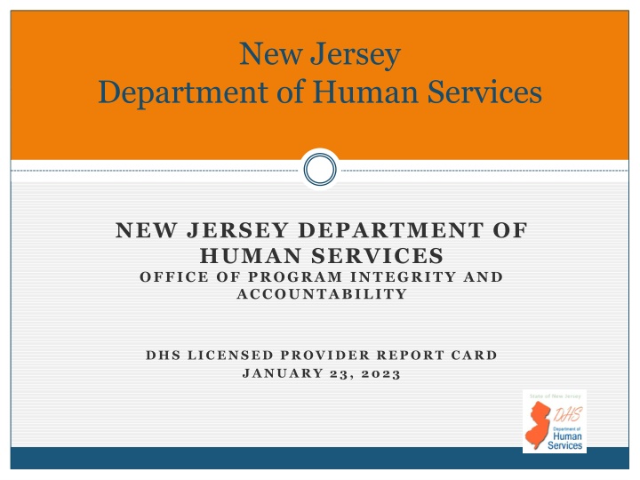 New Jersey DHS Provider Report Card Redesign: Enhancing Transparency and Accessibility