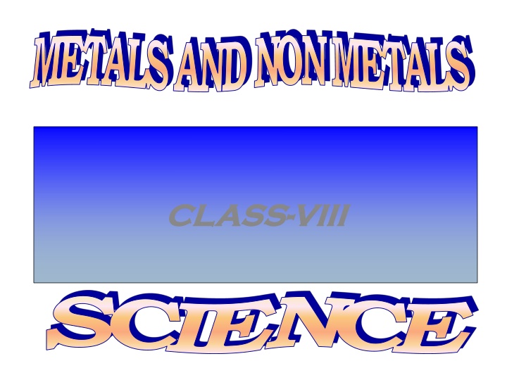 Metals, Non-Metals, and Their Properties in the Periodic Table
