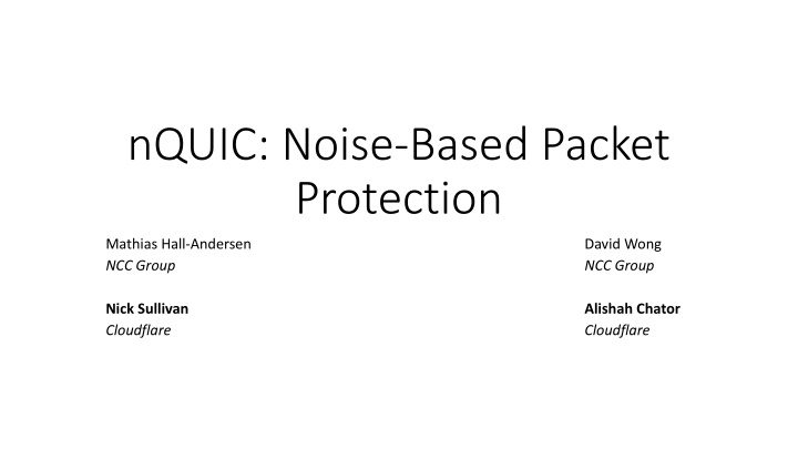 Challenges in Standard QUIC Protocol Implementation