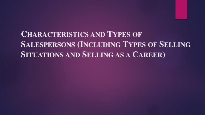 Characteristics and Types of Salespersons