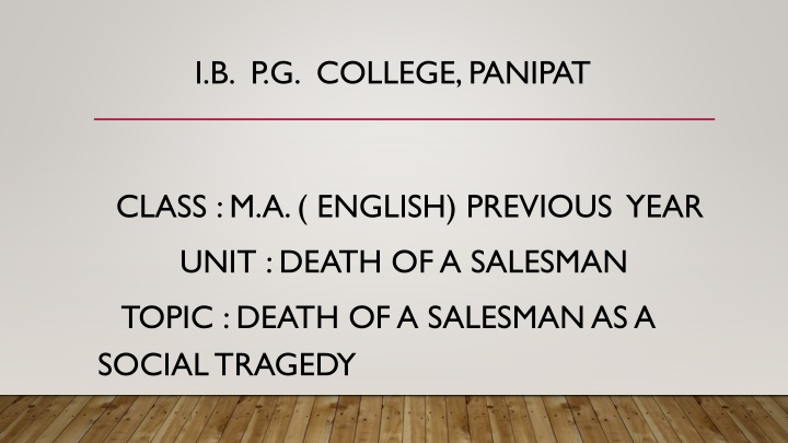 Death of a Salesman as a Social Tragedy: A Sociological Perspective