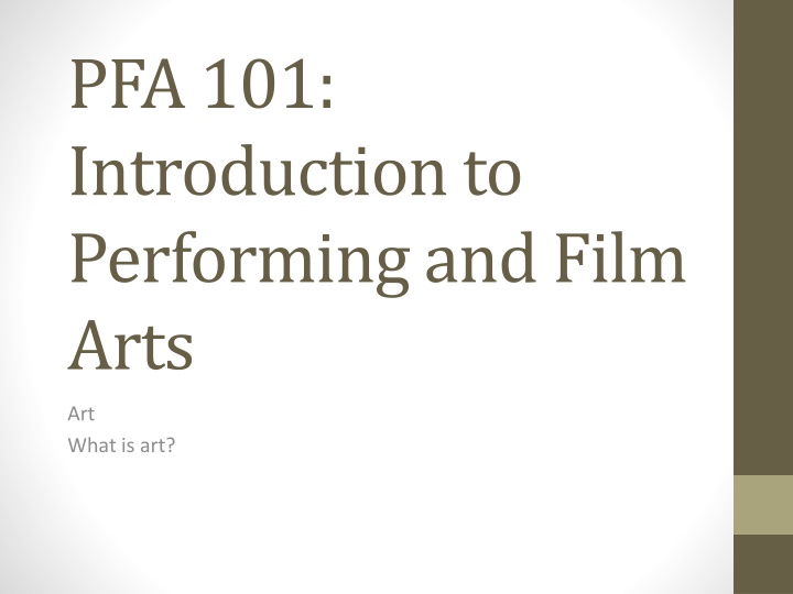 The Definition and Differences in Performing and Film Arts