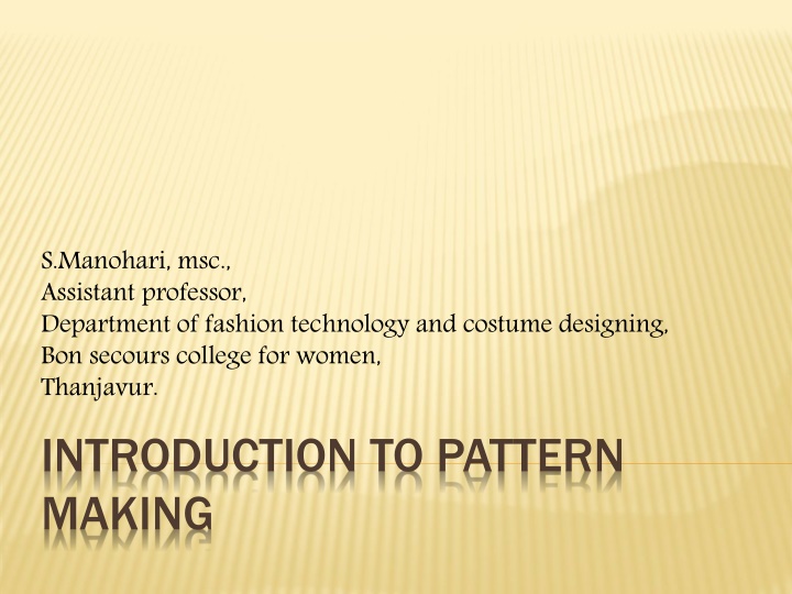 Introduction to Pattern Making in the Fashion Industry