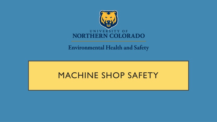 Machine Shop Safety Guidelines