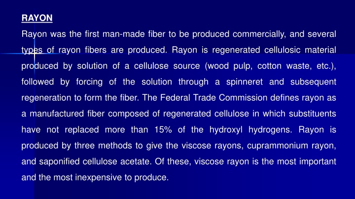 Overview of Rayon: Production, Properties, and Applications