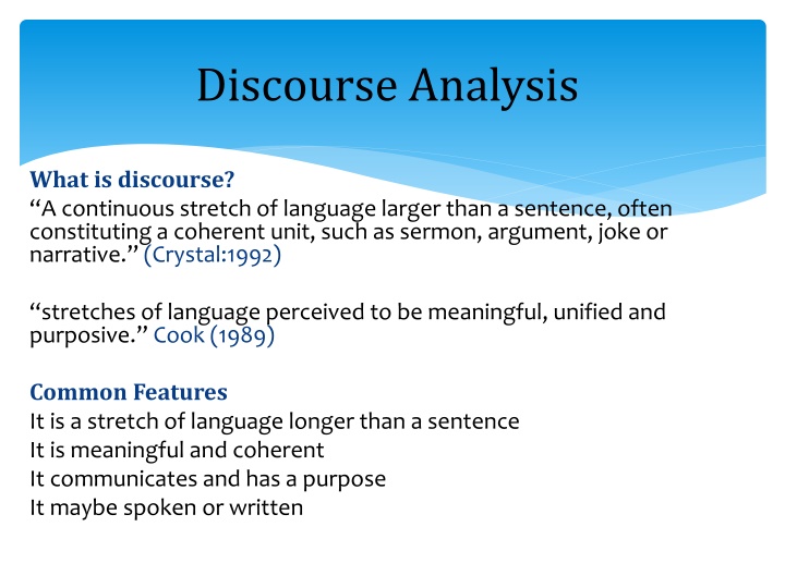 Discourse Analysis: Language in Context