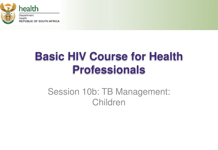 TB Management in Children: Diagnosis and Signs