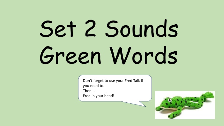 Set 2 Green Words for Reading and Writing Practice