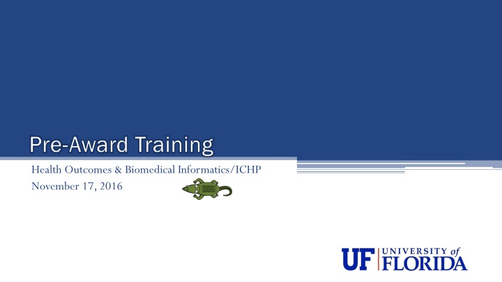 Pre-Award Training, Grant vs Contract, PI Eligibility, and More