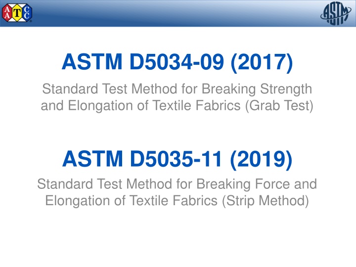 Testing Methods for Textile Fabrics Breaking Strength and Elongation