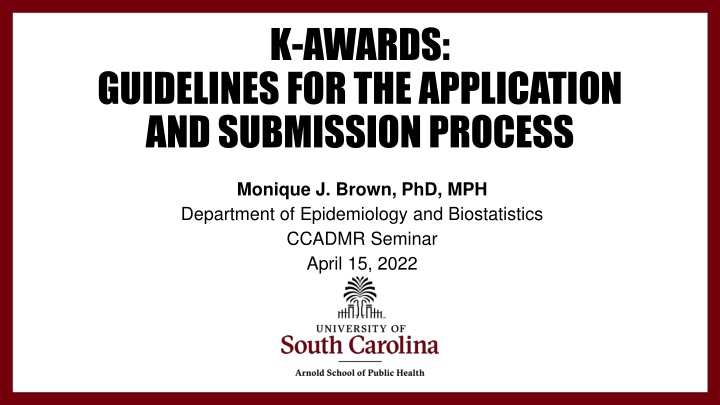 Guide to NIH K-Awards: Application, Types, and Opportunities