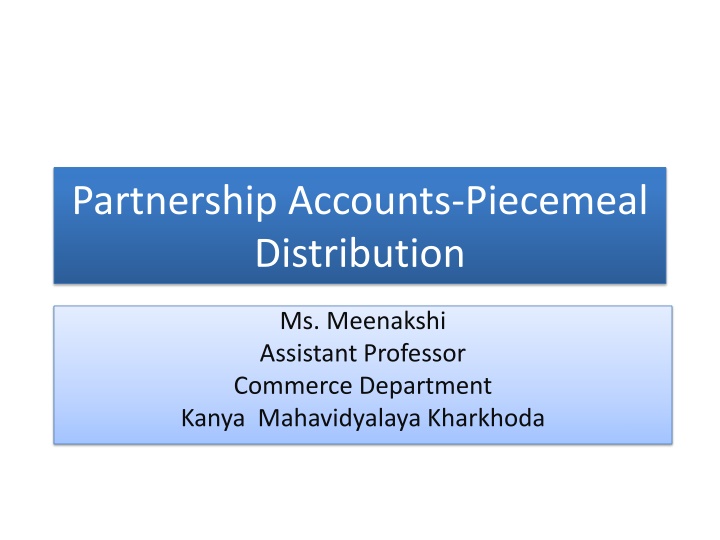 Piecemeal Distribution in Partnership Accounts: Surplus Capital Method Example