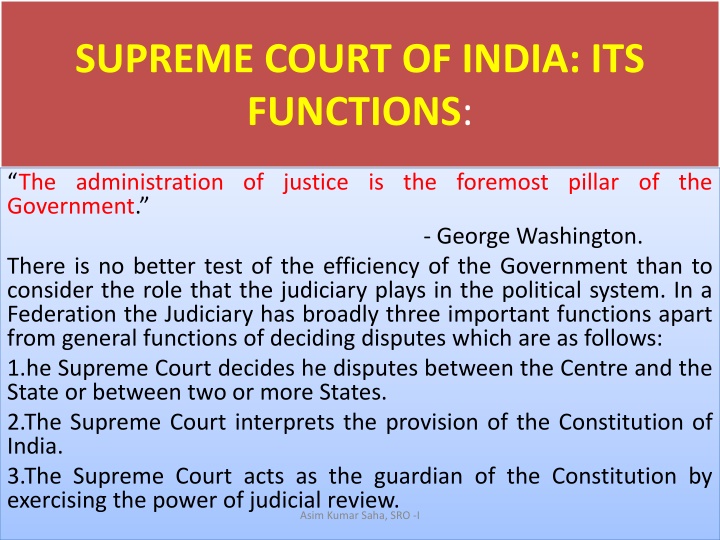 Functions of the Supreme Court of India: Upholding Justice and Constitutional Rights