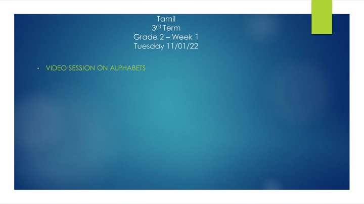 Tamil Grade 2 Week 1 Alphabets and Numbers Learning Sessions