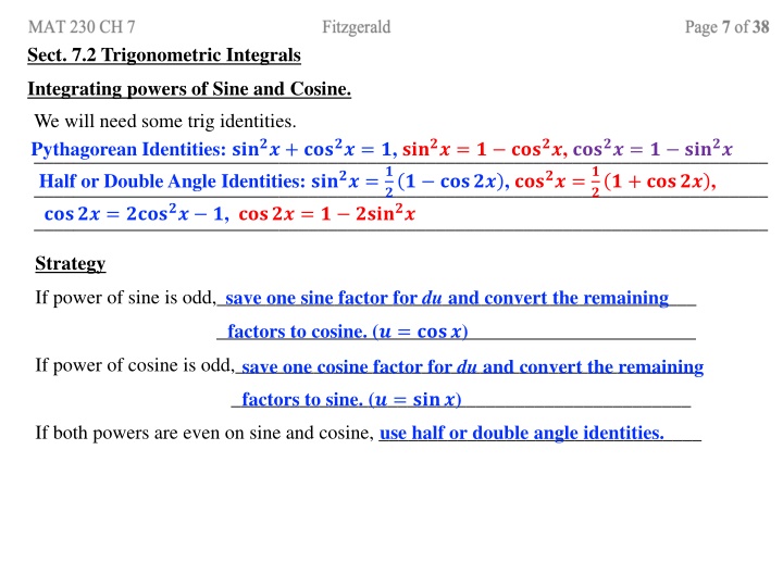 Trigonometric Integrals: Strategies and Identities