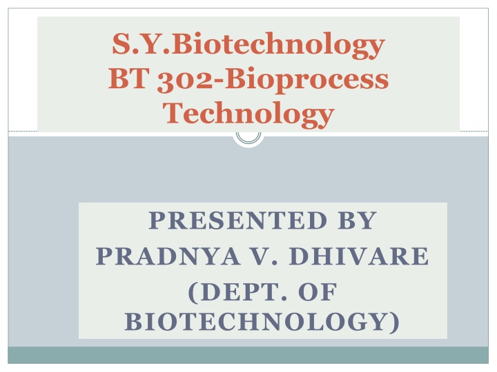 Bioprocess Technology and its Applications