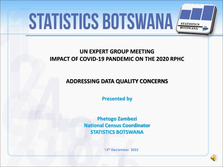 Impact of COVID-19 Pandemic on Botswana's 2022 Population and Housing Census: Addressing Data Quality Concerns