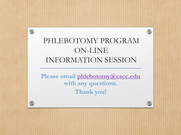 Comprehensive Overview of the CSCC Phlebotomy Program
