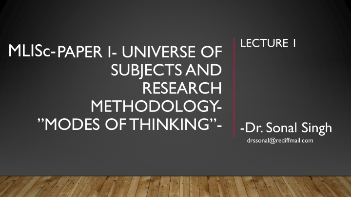 Modes of Thinking and Knowledge Development