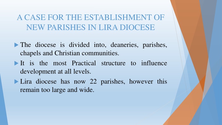 The Importance of Establishing New Parishes in Lira Diocese