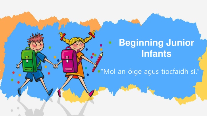 Beginning Junior Infants