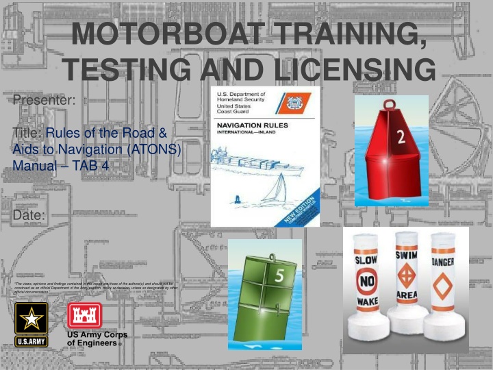 Motorboat Training, testing, and licensing: Rules of the Road & Aids to Navigation Manual