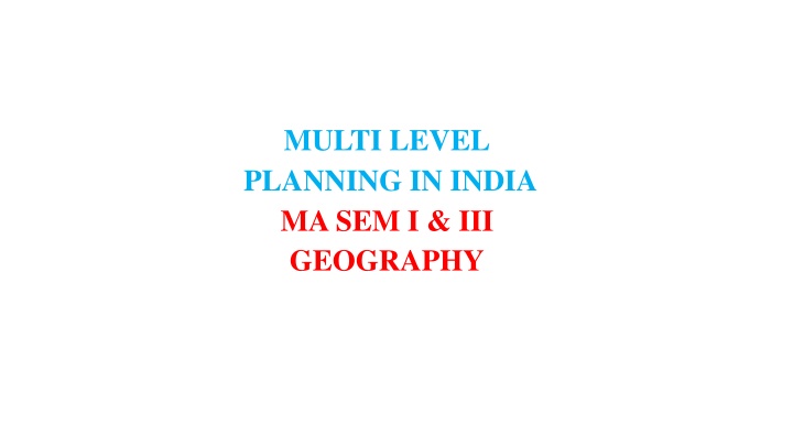 Evolution of Multi-Level Planning in India