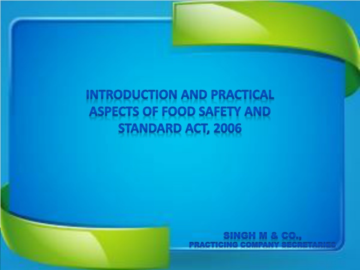 Overview of Food Safety and Standard Act 2006 for Practicing Company Secretaries