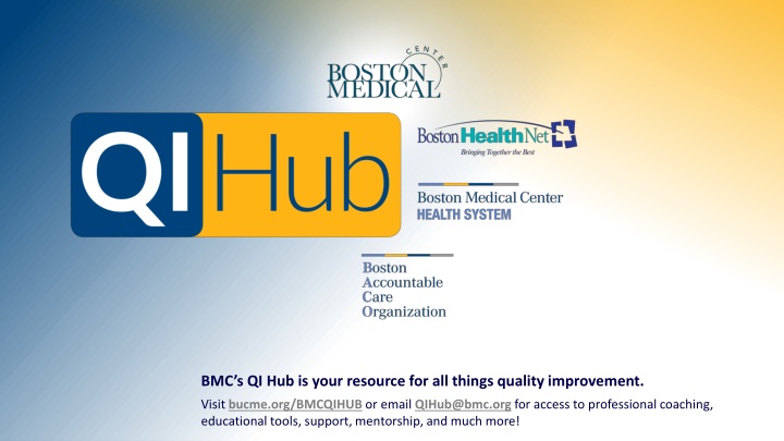 BMC's QI Hub: Your Quality Improvement Resource