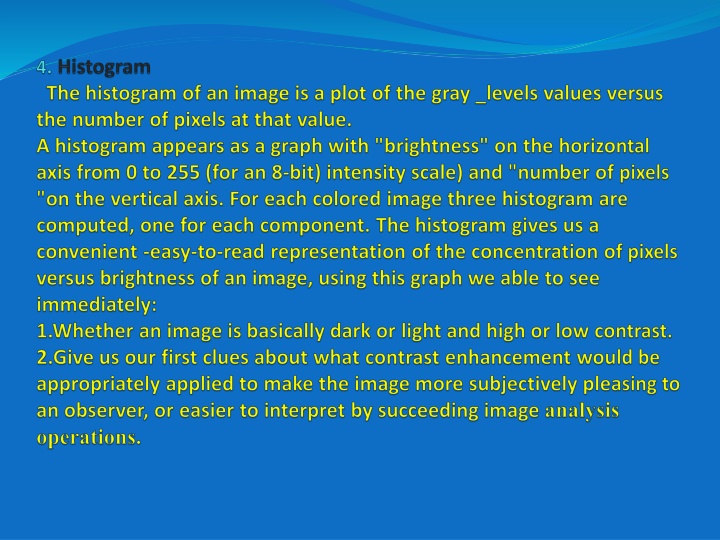 Image Histograms and Modifications