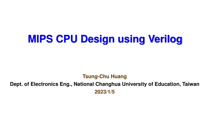 MIPS CPU Design Using Verilog and Instruction Set Architecture Overview