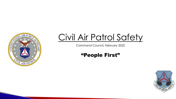 CAP Safety Command Council: Growing Ideal Safety Culture
