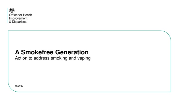 Actions Towards a Smoke-Free Generation