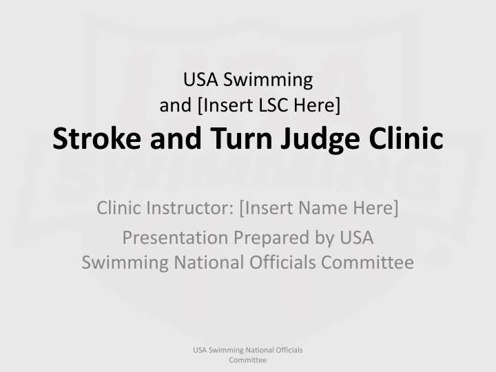 USA Swimming Stroke and Turn Judge Clinic Overview