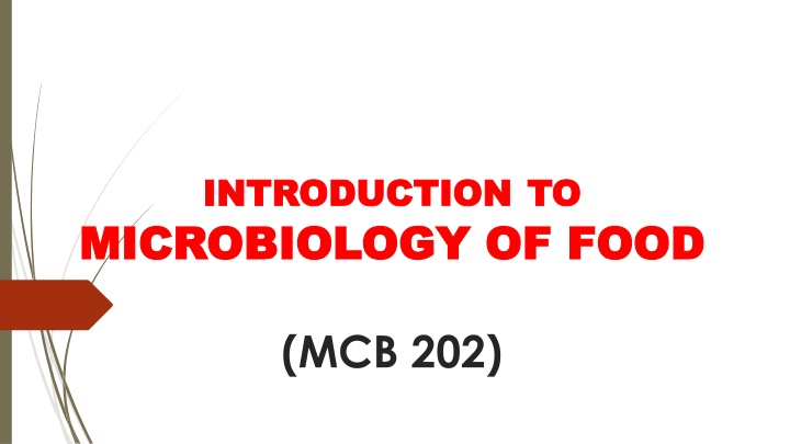 Microbiology of Food and Foodborne Diseases